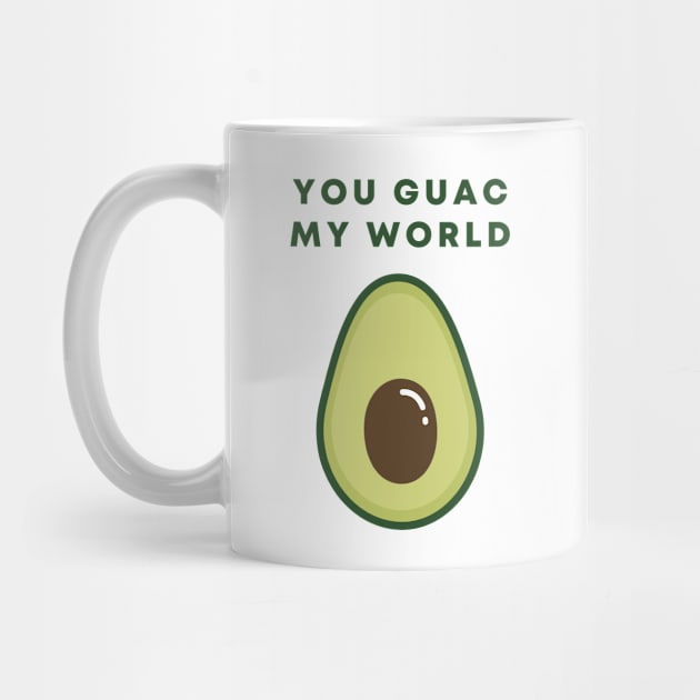 You Guac My World by honeydesigns